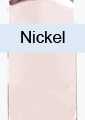 Nickel Plated/Tape/Painted Colors